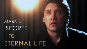 Mark's Secret to Eternal Life