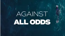 Against All Odds