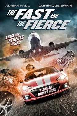 The Fast And The Fierce