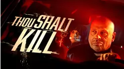 Thou Shalt Kill