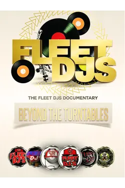 Beyond The Turntables The Fleet Dj's Documentary