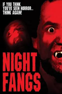 NIGHT FANGS