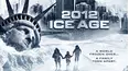 2012: Ice Age