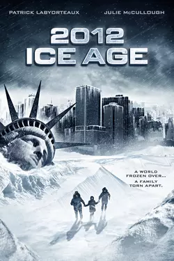2012: Ice Age