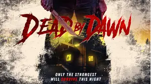 Dead by Dawn