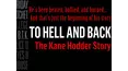 To Hell & Back: The Kane Hodder Story