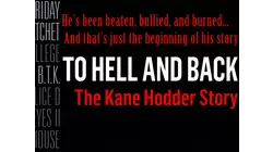 To Hell & Back: The Kane Hodder Story