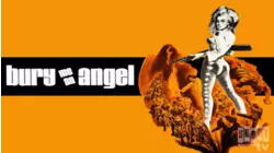 Bury Me An Angel