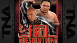 TNA Final Resolution 2006