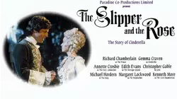 The Slipper And The Rose: The Story Of Cinderella