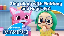 Sing along with Pinkfong and Hogi 4 1