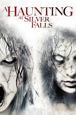 A Haunting at Silver Falls