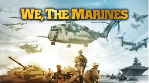 We, The Marines