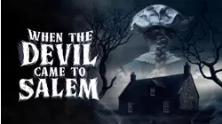 When The Devil Came To Salem