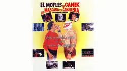 EL MOFLES Y CANEK