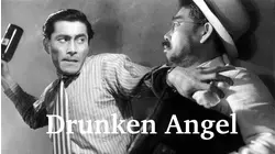 Drunken Angel