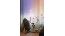 No Heaven, But Love