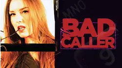 Bad Caller