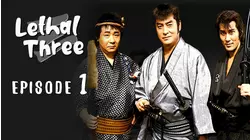 Lethal Three - Sanbiki ga Kiru: Episode 1