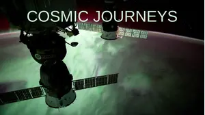 Cosmic Journeys Series