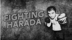 Fighting Harada