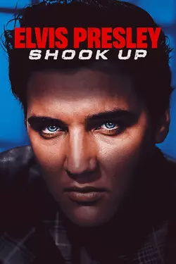 Elvis Presley: Shook Up