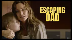 Escaping Dad