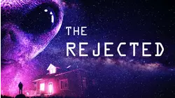 The Rejected