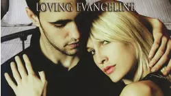 Harlequin #11: Loving Evangeline