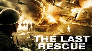 The Last Rescue