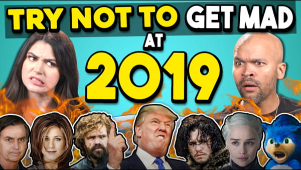 Try Not To Get Mad React