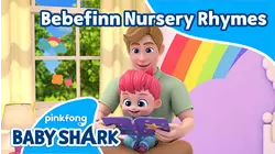 Bebefinn Nursery Rhymes