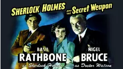Sherlock Holmes And The Secret Weapon