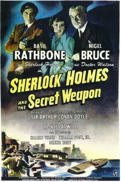 Sherlock Holmes And The Secret Weapon
