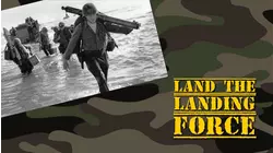 Land the Landing Force