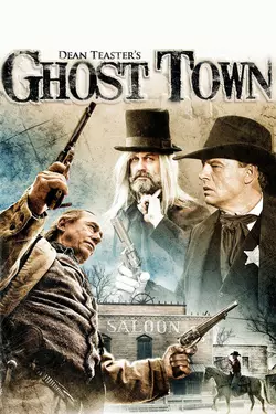 Dean Teaster's Ghost Town