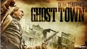 Dean Teaster's Ghost Town