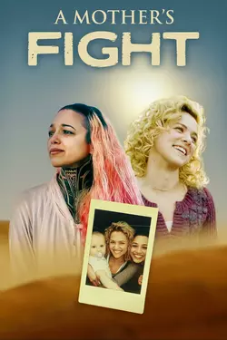 A Mother's Fight