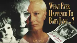 What Ever Happened to Baby Jane
