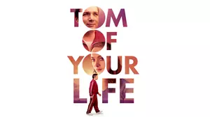 Tom of Your Life