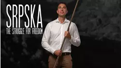 Srpska: The Struggle for Freedom