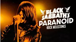 Black Sabbath's Paranoid: Rock Milestones