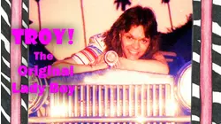Troy! The Original Lady Boy
