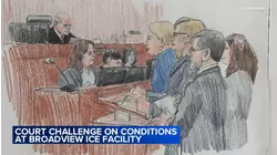 Witnesses testify to 'deplorable' conditions at Broadview ICE facility