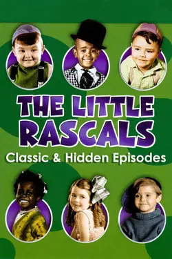 The Little Rascals: Classic and Hidden Episodes