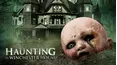 Haunting Of Winchester House