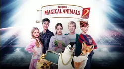 School of Magical Animals 2