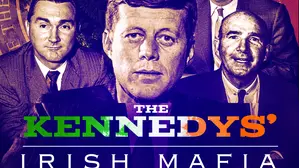 The Kennedys' Irish Mafia