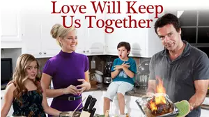 Love Will Keep Us Together