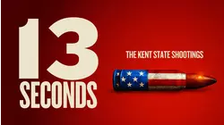13 Seconds: The Kent State Shootings
